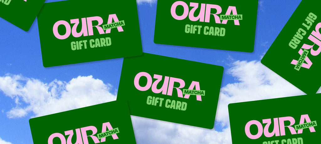 Oura Matcha Gift Card